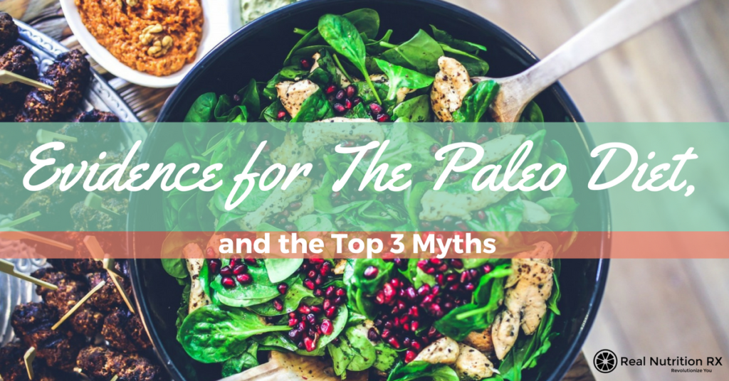 Paleo Diets Myths and Evidence