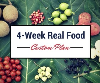 4 week real food